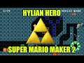 Hylian Hero Playthrough Part 1: Between Worlds And Sword Training! (Super Mario Maker 2)