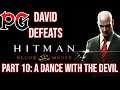 In the Pale Moonlight - David Defeats Hitman: Blood Money #10 | Phenixx Gaming