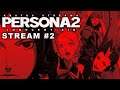 Kratos Streams Persona 2 Innocent Sin Part 2: Getting Close To The End!