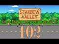 Let's Play Stardew Valley [102] [GER]