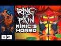 Man Of Steel - Let's Play Ring Of Pain: Mimic's Hoard - PC Gameplay Part 3