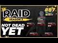 Not Dead Yet | Episode #87 - Raid Full Playthrough Series Season 3 - Escape from Tarkov