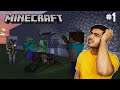 PLAYING MINECRAFT FOR FIRST TIME BUT THIS HAPPENED | MINECRAFT GAMEPLAY #1