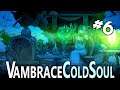 Pócima de Sombra - Vambrace: Cold Soul #6