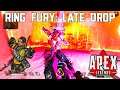 Ring Fury: Late Drop (Apex Legends #482)