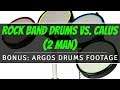 Rock Band Drums vs. Calus (2 Man) - BONUS: Argos Drums Footage