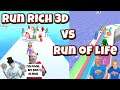 Run Rich 3D VS Run Of Life Gameplay and Reviews (iOS and Android Mobile Game)