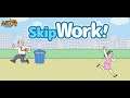 Skip work! -escape game - Gameplay IOS & Android