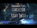 Starsector - Fight Twice // EP19