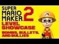 Super Mario Maker 2 Level Showcase - Bombs, Bullets and Bullies