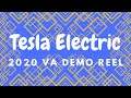 Tesla Electric - VA Demo Reel 2020