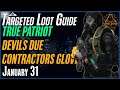 The DIVISION 2 | Targeted Loot Today | January 31 | *DEVILS DUE* | FARMING GUIDE