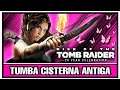 TUMBA: CISTERNA ANTIGA - TUTORIAL | RISE OF THE TOMB RAIDER