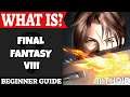 Final Fantasy VIII Introduction | What Is Series