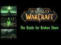 World of Warcraft - The Battle for Broken Shore