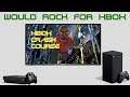 Would Rock For Xbox: Xbox Crash Course
