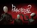 [#4] Прохождение Pathologic 2 (Мор) от Setzer.