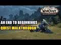 An End to Beginnings Quest WoW