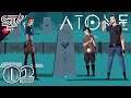 ATONE: Heart of the Elder Tree | She Has Grown Up - Part 2