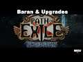 Baran & some good Upgrades- PoE 3.15