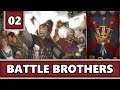 Battle Brothers - Bairische Teufel #2 - Out For Revenge