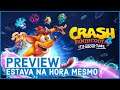 Crash Bandicoot 4 It’s About Time - Impressões do demo