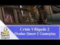 Crisis VRigade 2 | Oculus Quest 2 Gameplay | VR SWAT