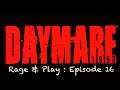 DayMare 1998 - Rage & Play - Episode 16