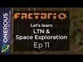 Factorio Let's Learn LTN & Space Exploration Ep 11: Power poles and track blueprints