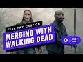 Fear TWD Cast on Finally Merging with The Walking Dead - Comic Con 2019