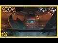 (FR) XCOM - Enemy Within #36 : Station Satellite