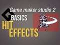 🔴Game Maker Studio 2 | Basics - Hit effects, sneaky things that boost every game