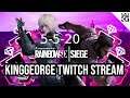 KingGeorge Rainbow Six Twitch Stream 5-5-20 Part 2