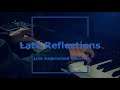 Late Reflections ~ Live Original groove (Keyscape and Arturia Drumbrute Impact)