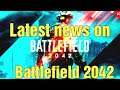 Latest news on Battlefield 2042