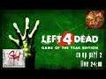 Left 4 Dead Part 2 Gamehauntings And Friends Co.Op Light Of Apollo ...