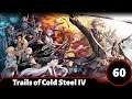 Let's Play Trails of Cold Steel IV (60): Hustling the Hustler