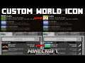 Minecraft - How To Set Custom World Icons - Java & Bedrock