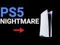 My PS5 Nightmare