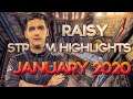 Myztro RAISY Stream Highlights - January 2020