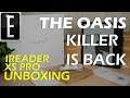 Oasis Killer Returns | iReader XS PRO + NOTE TAKING Unboxing