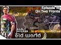 OLD WORLD — Early Access 17 | New 4X Combining Civilization + Crusader Kings - On Two Fronts
