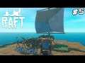 Raft Live Let's Play #5