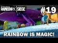 RAINBOW IS MAGIC! - Rainbow Six Siege #19 w/ Friends