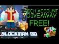 Rich Account Giveaway Blockman Go (NoFake) Not Allowed Bots Fake Video Copyright.