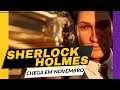 Sherlock Holmes: Chapter One chega em novembro - PC e PlayStation 5