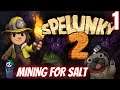 Spelunky 2: Mining for Salt | First Impressions