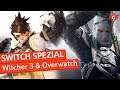 Switch Spezial: Witcher 3 & Overwatch | Special
