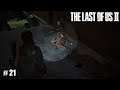 The Last of Us 2 Gameplay Deutsch # 21 - Sie bekriegen sich schon seit langer Zeit