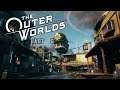The Outer Worlds  Playthrough Part 9